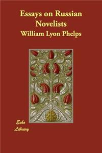 Essays on Russian Novelists