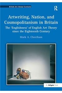 Artwriting, Nation, and Cosmopolitanism in Britain