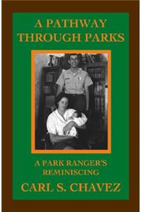 A Pathway Through Parks