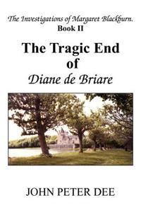 The Tragic End of Diane de Briare