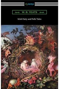 Irish Fairy and Folk Tales