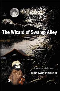 Wizard Of Swamp Alley