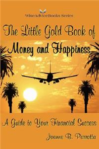 Little Gold Book of Money and Happiness