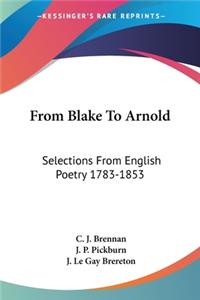 From Blake To Arnold