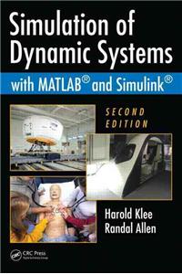 Simulation of Dynamic Systems with MATLAB and Simulink