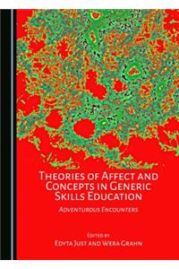 Theories of Affect and Concepts in Generic Skills Education