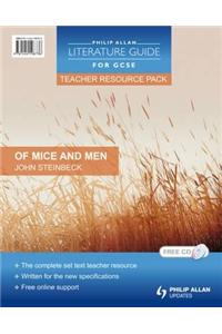 Philip Allan Literature Guide (for GCSE) Teacher Resource Pack: Of Mice and Men