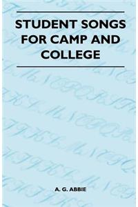 Student Songs for Camp and College