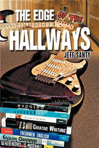 The Edge of the Hallways