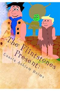 The Flintstones Present