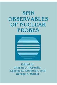 Spin Observables of Nuclear Probes