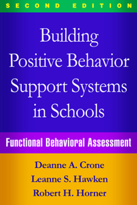 Building Positive Behavior Support Systems in Schools