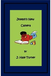 Joseph's New Camera: The Joseph Land Series