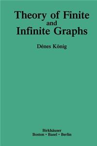 Theory of Finite and Infinite Graphs