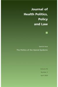 Politics of the Opioid Epidemic