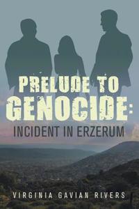 Prelude To Genocide