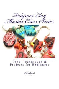 polymer clay master class series