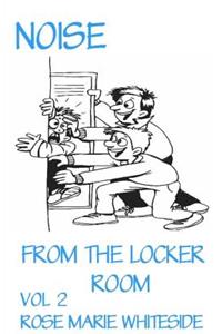 Noise - From the Locker Room