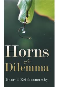 Horns of a Dilemma