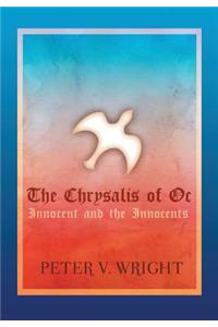 Chrysalis of Oc: Innocent and the Innocents