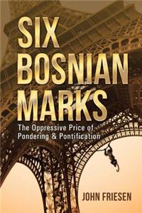 Six Bosnian Marks