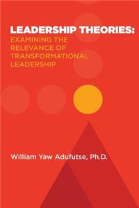 Leadership Theories