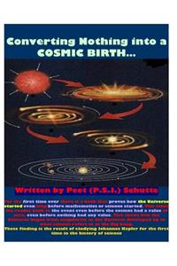 Converting Nothing into A Cosmic Birth?# 1