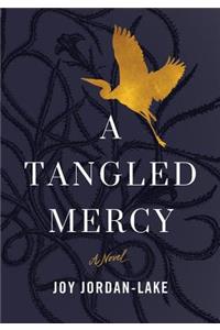 A Tangled Mercy