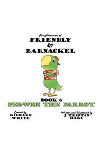 The Adventures of Friendly and Barnackel
