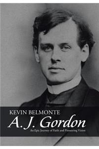 A. J. Gordon
