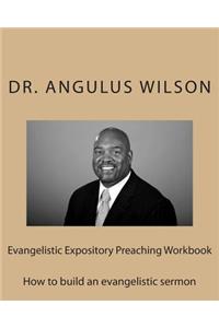 Evangelistic Expository Preaching Workbook