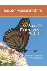 Vivaldi A. Primavera e Estate