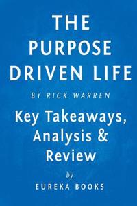 The Purpose Driven Life