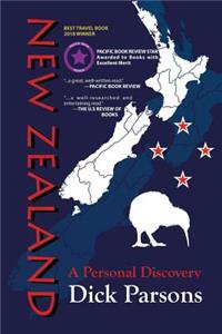 New Zealand a Personal Discovery: A Personal Discovery