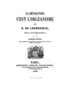 La révolution c'est l'orléanisme