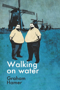 Walking on Water