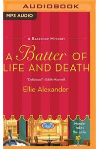Batter of Life and Death