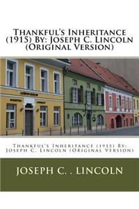 Thankful's Inheritance (1915) By