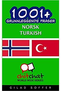 1001+ grunnleggende fraser norsk - Turkish