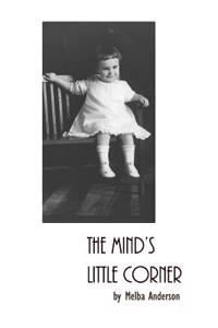The Mind's Little Corner