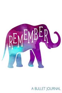 Remember: A Bullet Journal