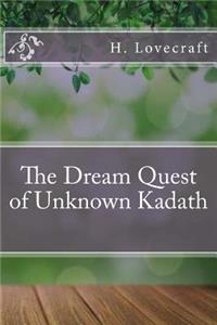 The Dream Quest of Unknown Kadath