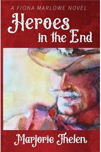 Heroes in the End