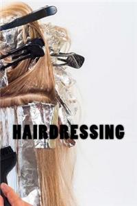 Hairdressing