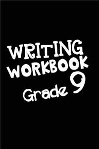 Writing Workbook Grade 9