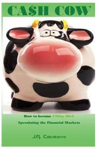 Cash Cow