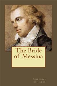 Bride of Messina