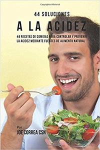 44 Soluciones a la Acidez