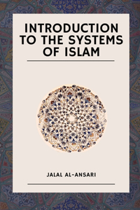 Introduction to the systems of Islam