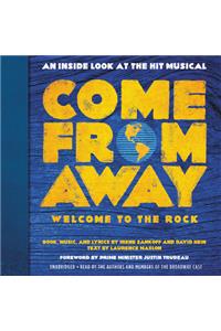 Come from Away: Welcome to the Rock